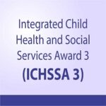 Consultant at the Integrated Child Health and Social Service Award (ICHSSA)